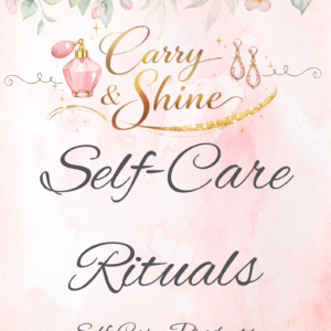 Self Care Rituals